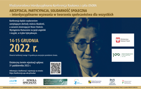 Konferencja: ACCEPTANCE, PARTICIPATION, SOCIAL SOLIDARITY – INTERDISCIPLINARY CHALLENGES IN CREATING OF COMMUNITY FOR ALL 