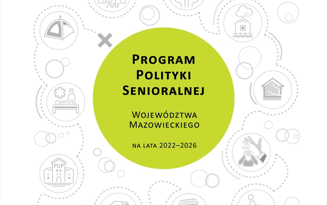 Program Polityki Senioralnej Województwa Mazowieckiego na lata 2022–2026 przyjęty!