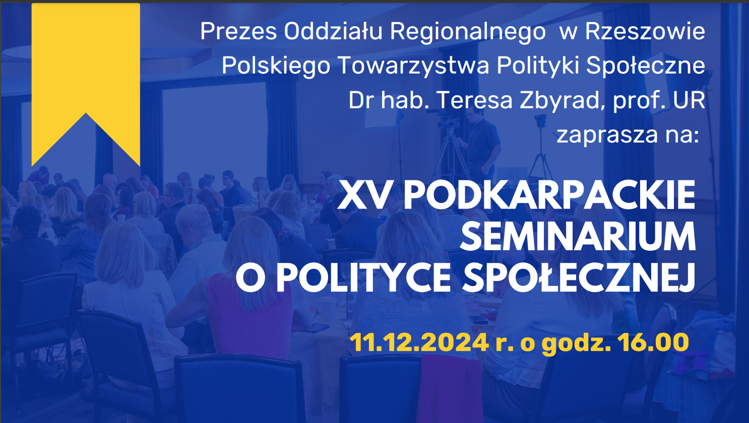 XV PODKARPACKIE SEMINARIUM O POLITYCE SPOŁECZNEJ 