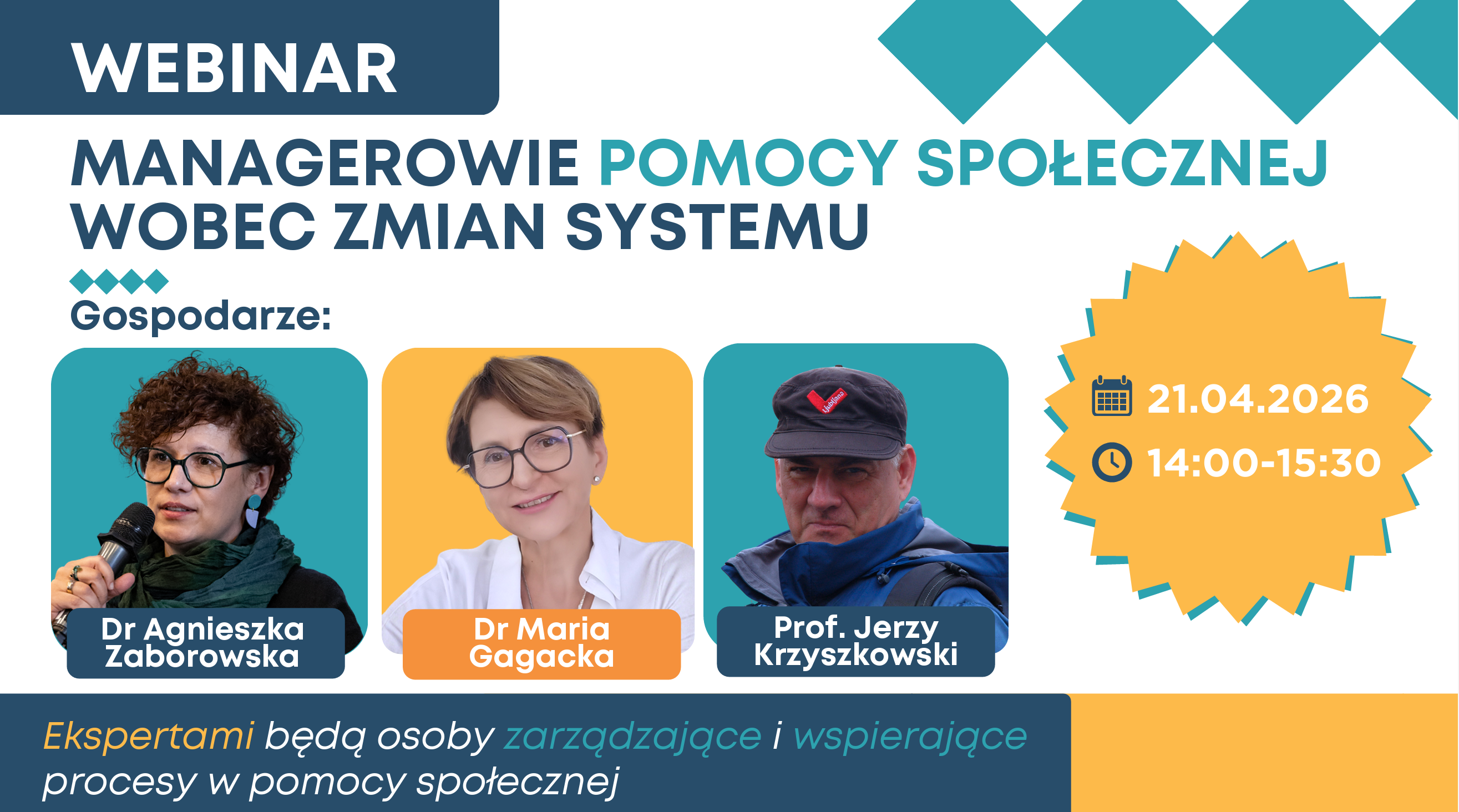 Webinar pt. MANAGEROWIE POMOCY SPOŁECZNEJ WOBEC ZMIAN SYSTEMU